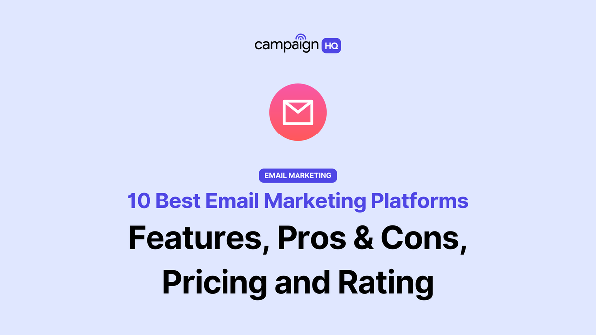 10 Best Email Marketing Platforms to Boost Your Business in 2025