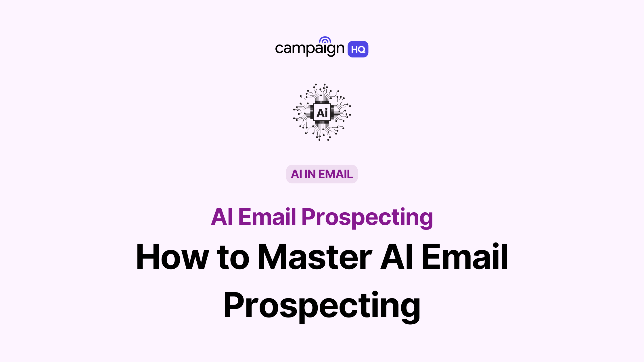 How to Master AI Email Prospecting: Complete Guide