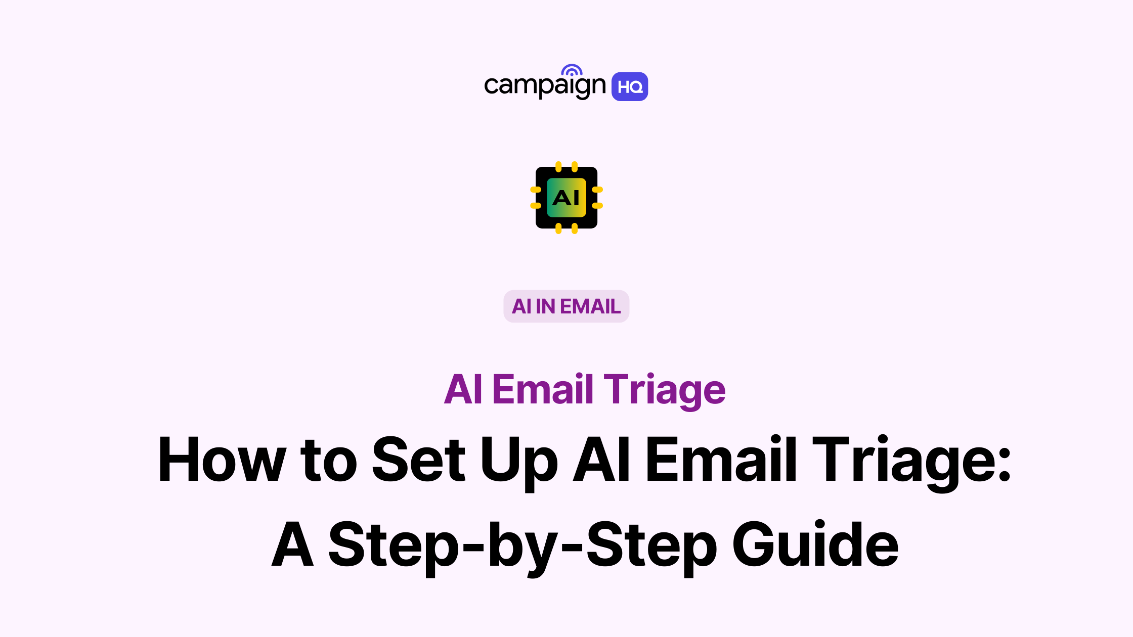 How to Set Up AI Email Triage: A Step-by-Step Guide