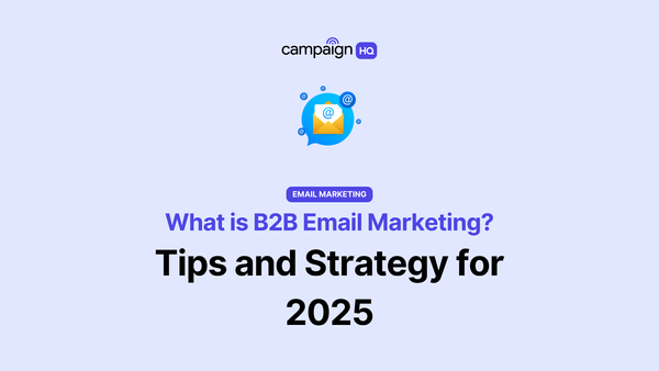 What is B2B Email Marketing?