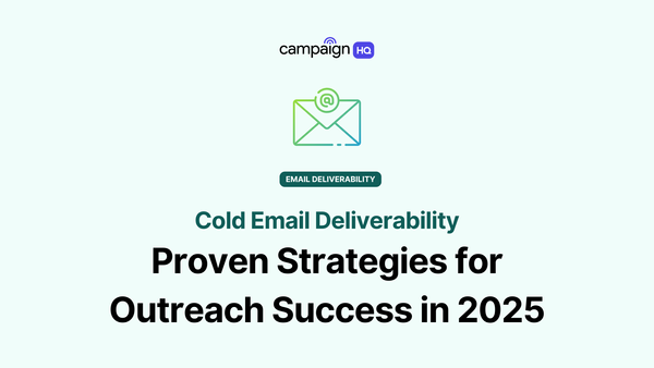 Cold Email Deliverability