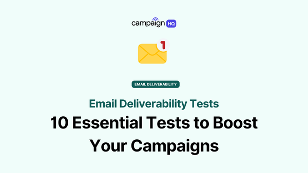 Email Deliverability Tests