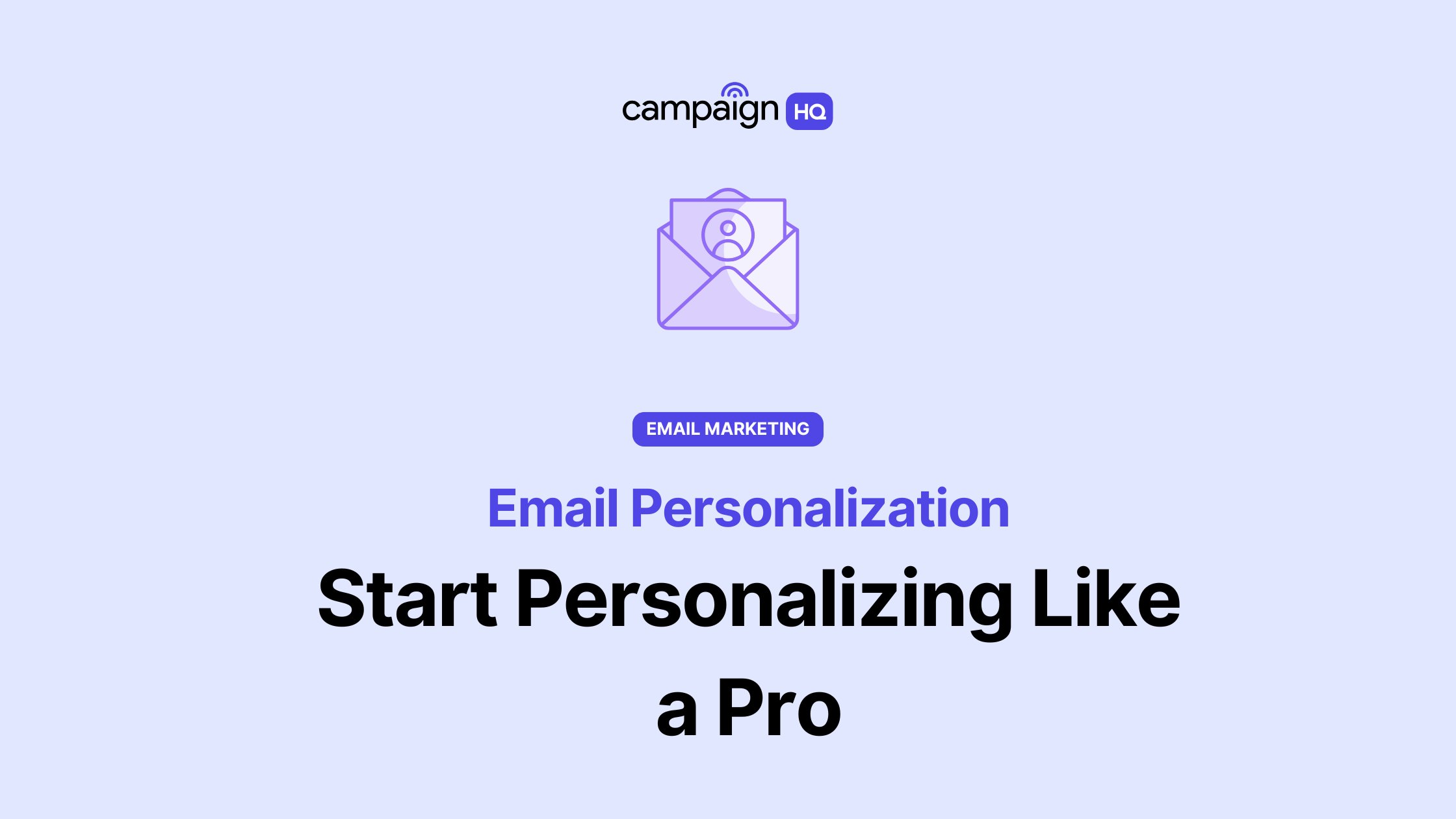 Email Personalization Basics A Guide For Beginners email-personalization-basics-a-guide-for-beginners