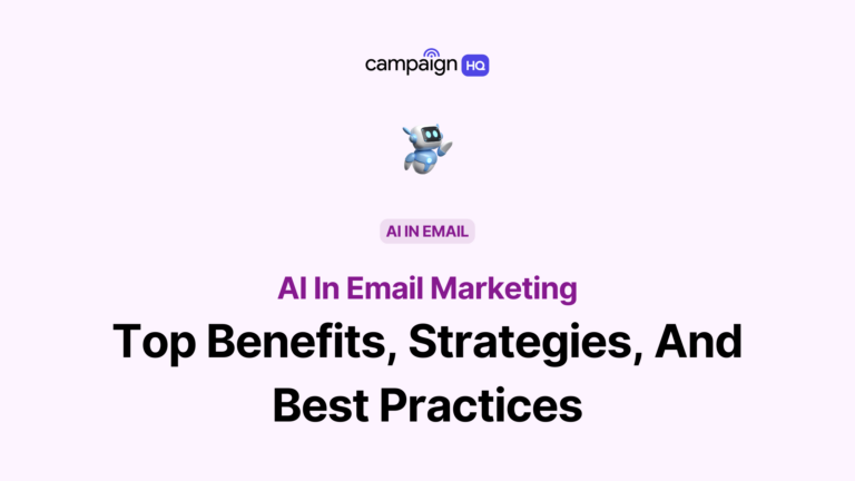 AI In Email Marketing: Top Benefits, Strategies, And Best Practices