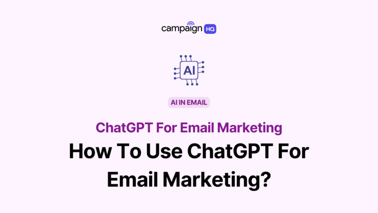 How To Use ChatGPT For Email Marketing?