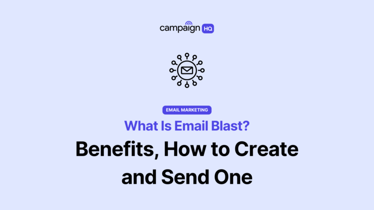 What Is an Email Blast? Benefits, Examples, How To Create and Send One