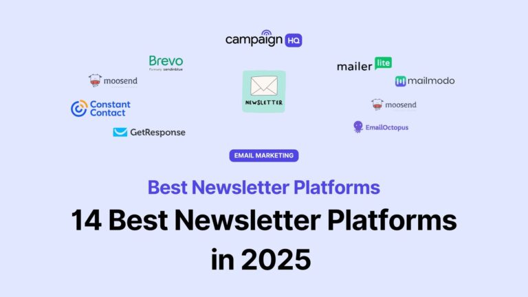 14 Best Newsletter Platforms in 2025 (Actually Tested & Compared)