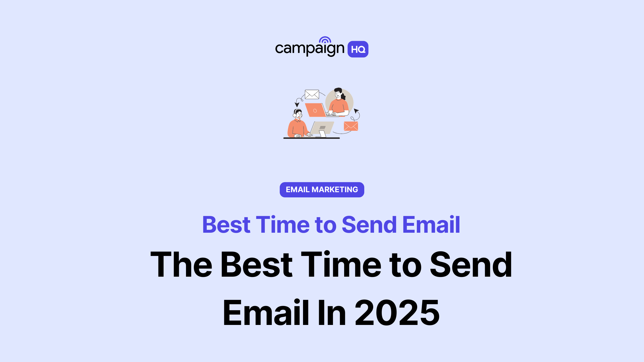 Best time to send an email day hour industry 2025 data 