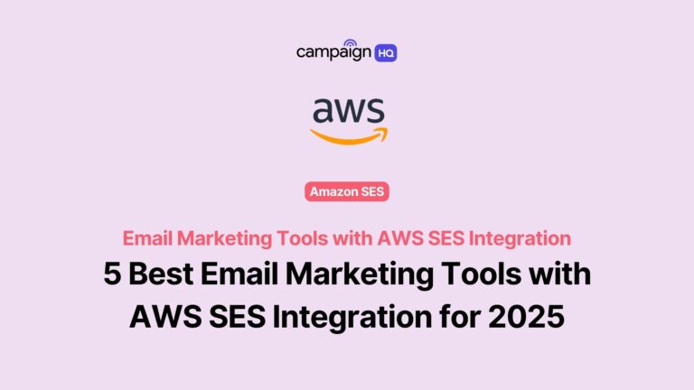 5 Best Email Marketing Tools with AWS SES Integration for 2025