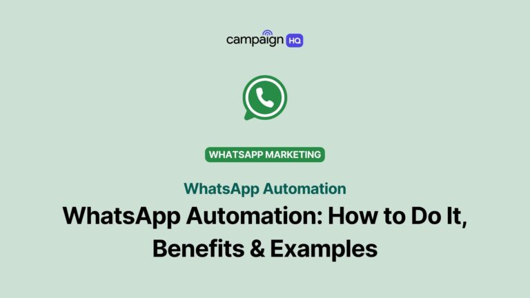 WhatsApp Automation: How to Do It, Benefits & Examples