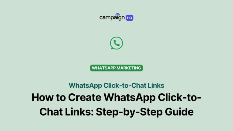 How to Create WhatsApp Click-to-Chat Links: A Simple Step-by-Step Guide