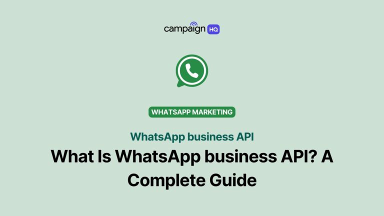 What Is WhatsApp business API? A Complete Guide