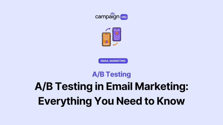 A/B Testing in Email Marketing: Everything You Need to Know