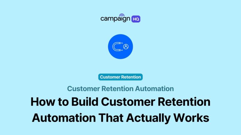 How to Build Customer Retention Automation That Actually Works