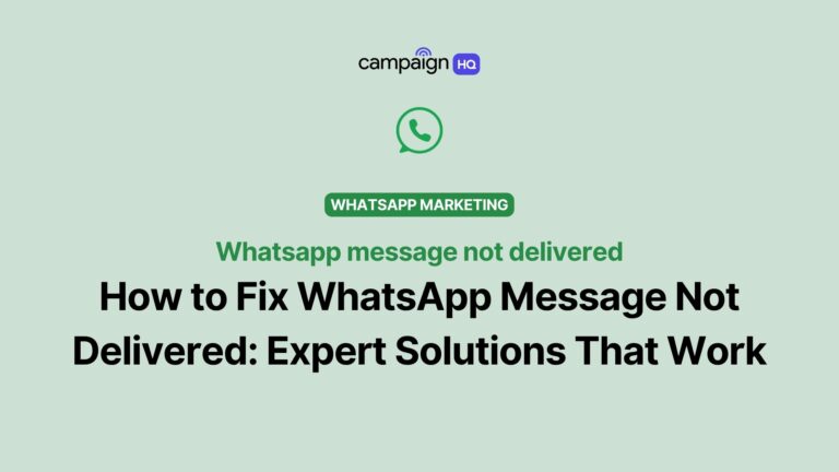 How to Fix WhatsApp Message Not Delivered: Expert Solutions That Work