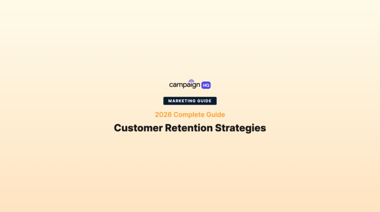 How to Build Customer Retention Strategies in Marketing [2026]