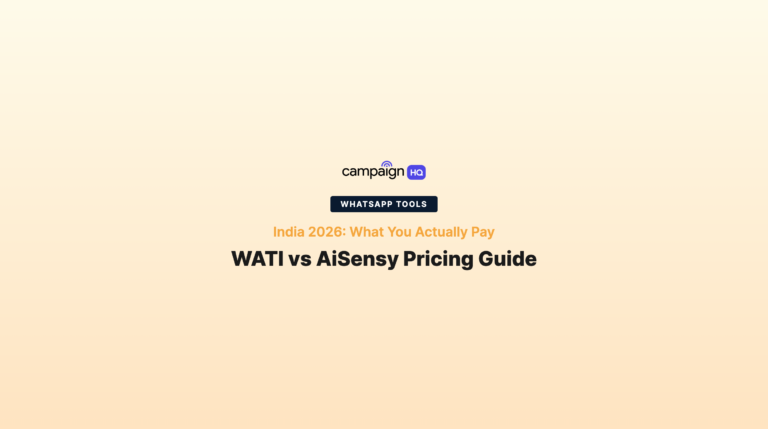 WATI vs AiSensy for Indian Teams: Pricing + Platform Fit (2026)