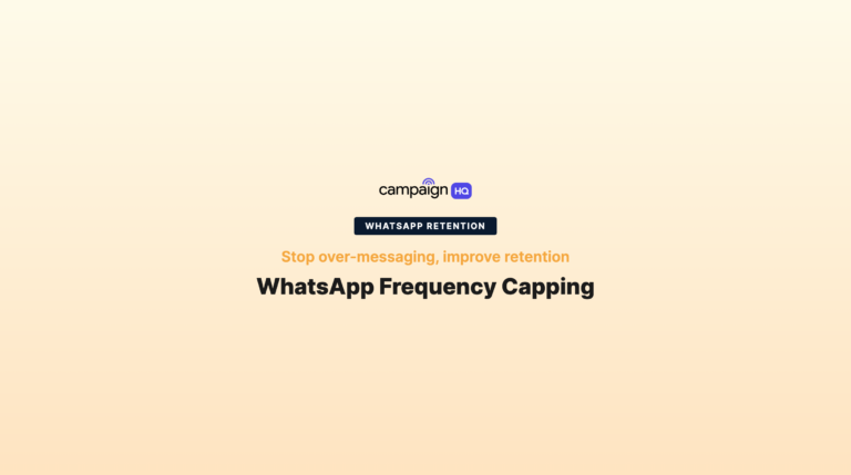 WhatsApp Frequency Capping for Indian Brands