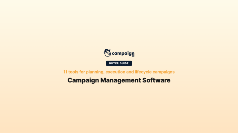 Campaign Management Software in 2026: 11 Tools by Use Case