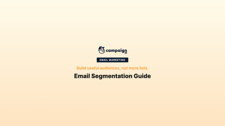 The Ultimate Guide to Email Segmentation in 2026