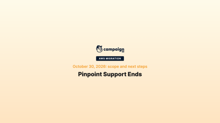 Amazon Pinpoint End of Support: October 30, 2026