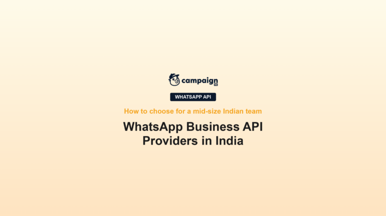 WhatsApp Business API Providers in India: How to Choose (2026)