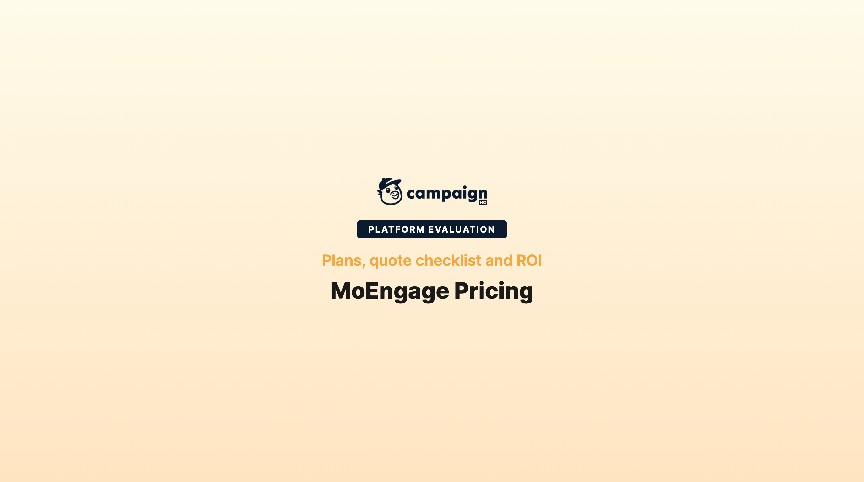 MoEngage pricing: plans, quote checklist and ROI