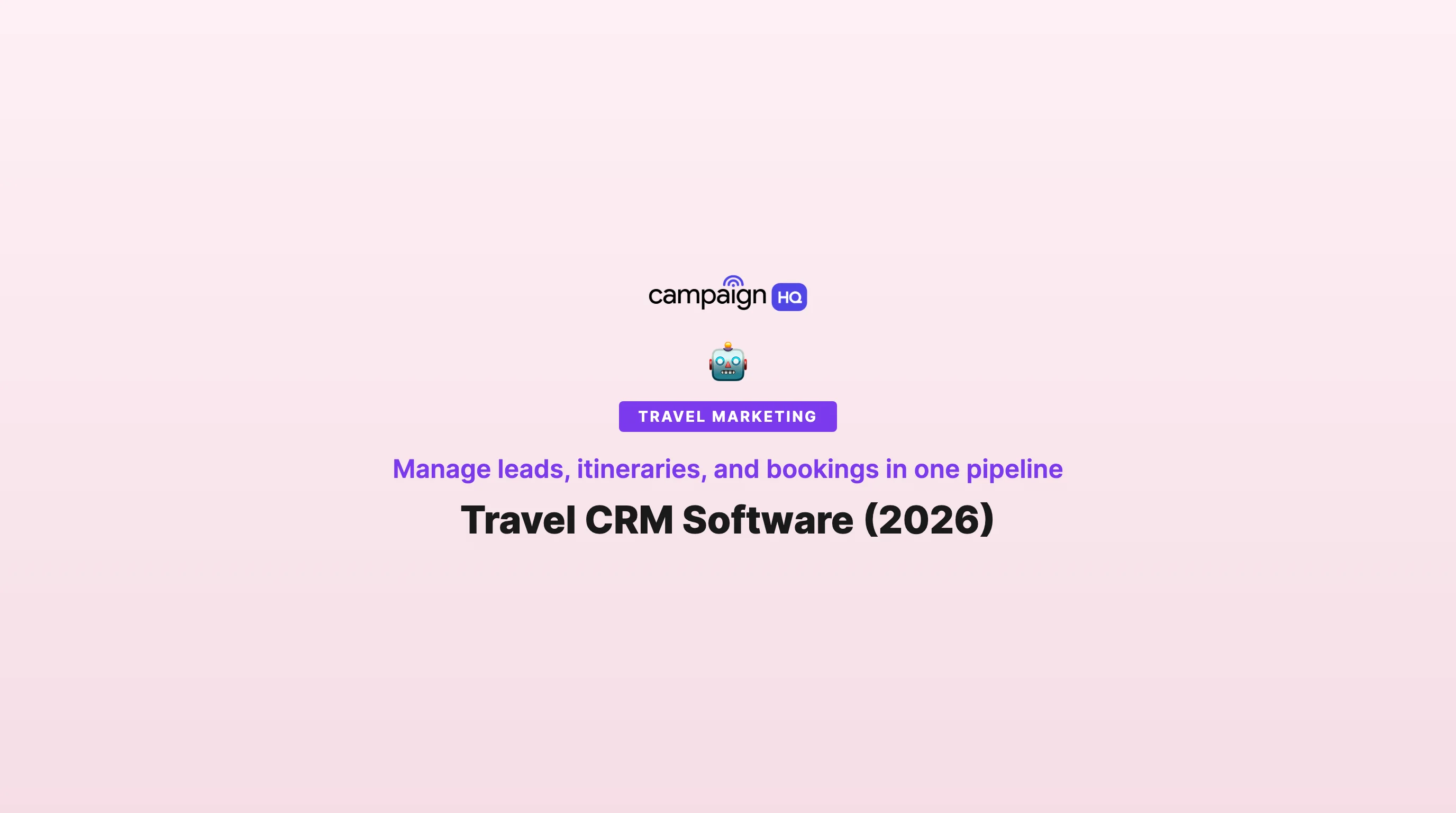 Travel CRM Software (2026)