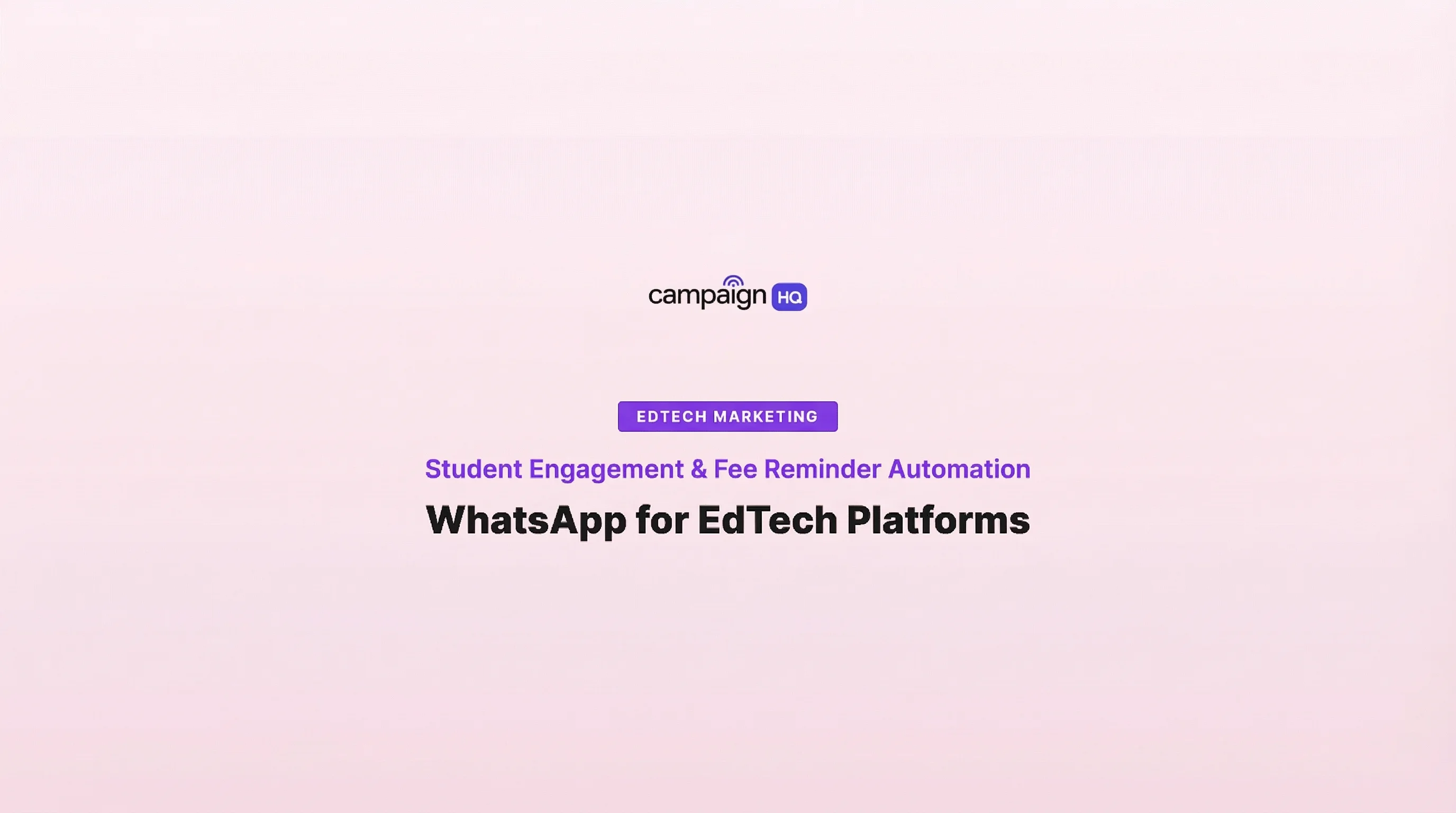 WhatsApp for EdTech Platforms: Student Engagement & Fee Reminder Automation