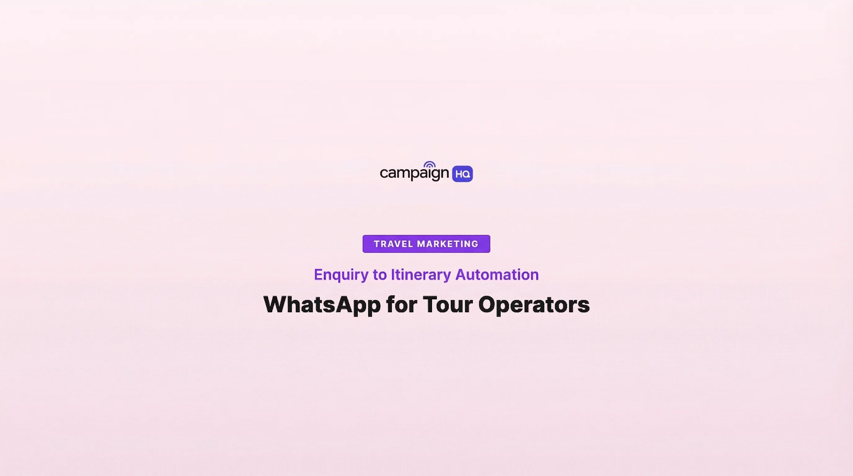 WhatsApp for Tour Operators: Enquiry to Itinerary Automation