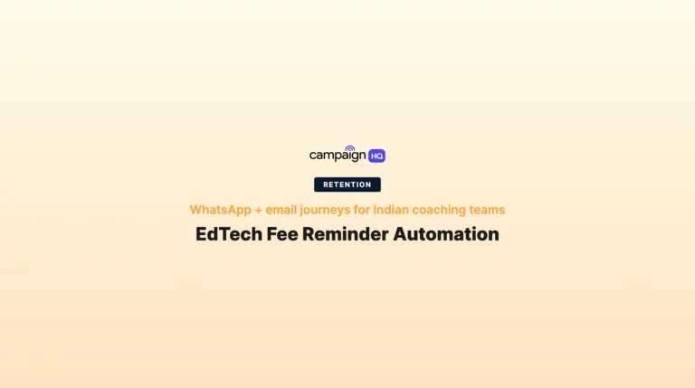 EdTech Fee Reminder Automation: WhatsApp + Email Playbook for Indian Coaching Teams (2026)