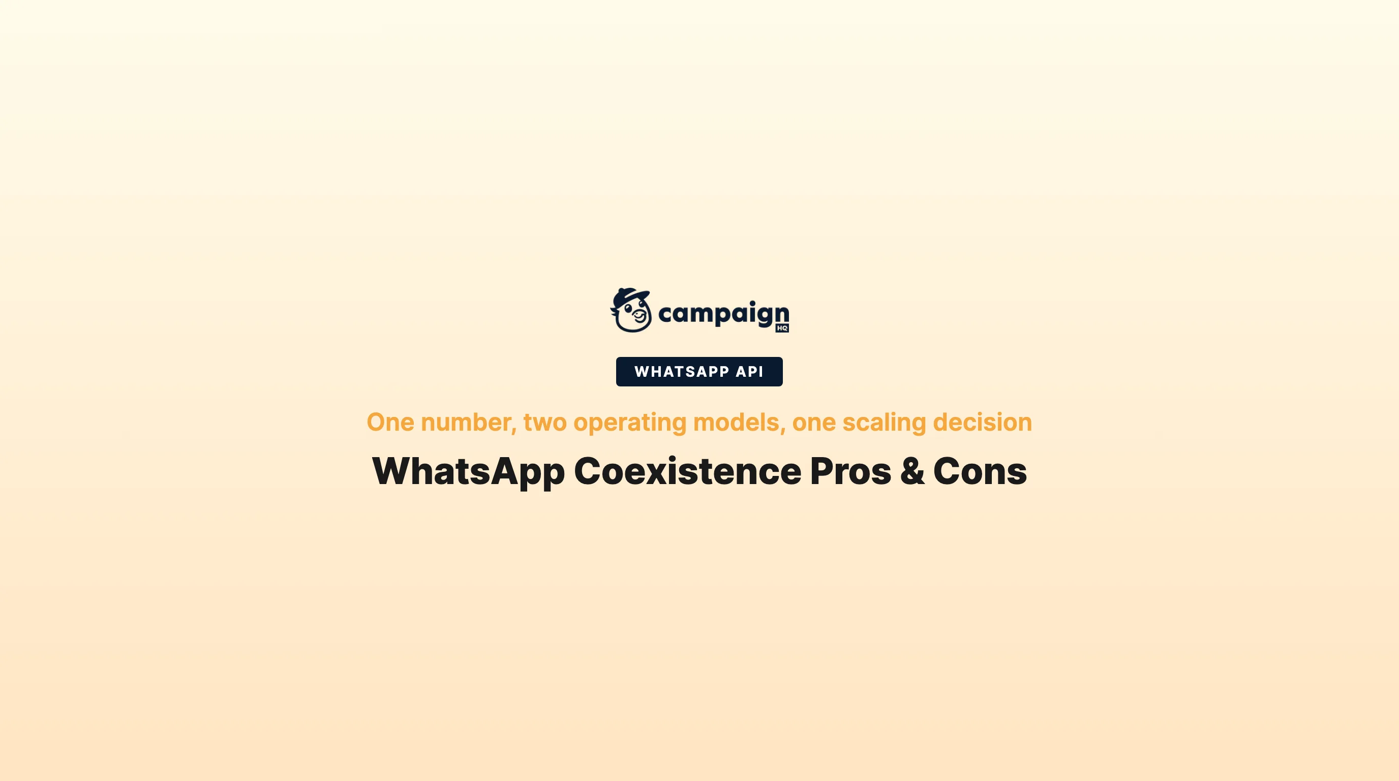 WhatsApp Coexistence pros and cons for scaling teams