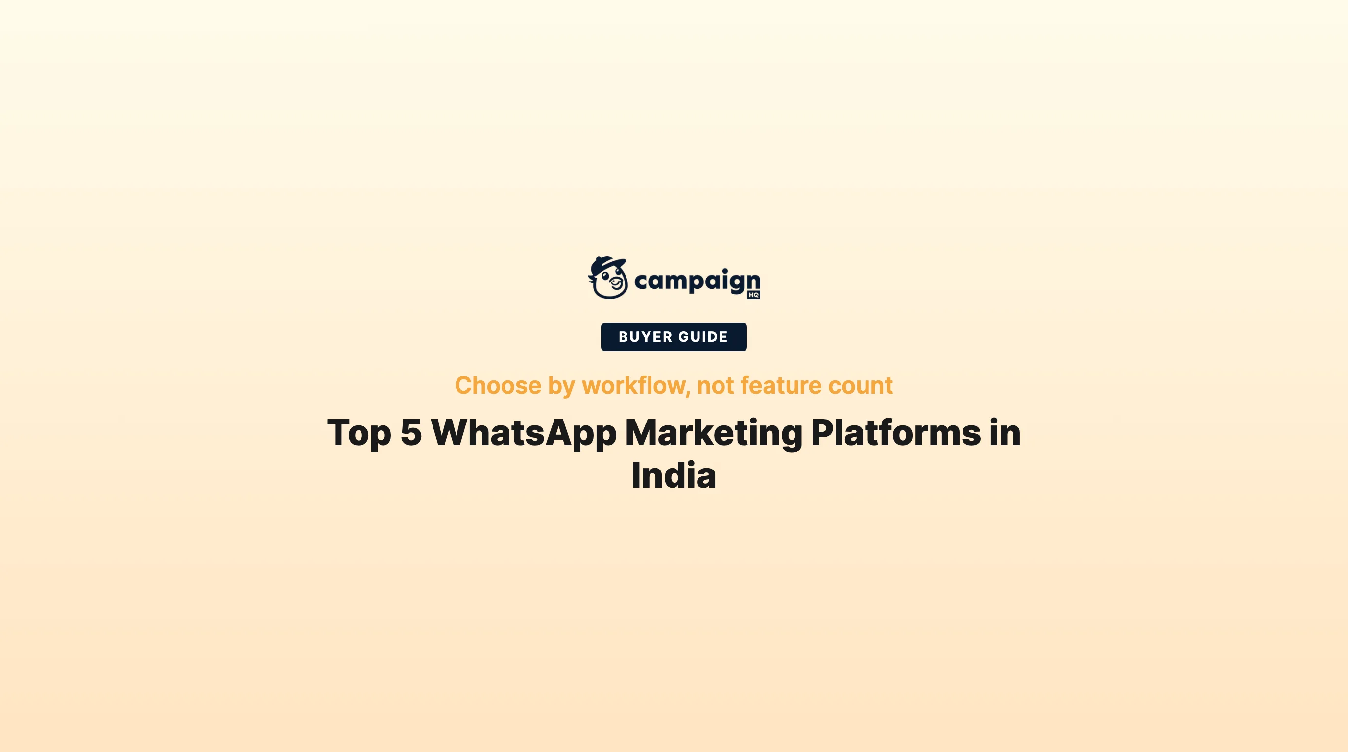 Top 5 WhatsApp marketing platforms in India: buyer workflow guide