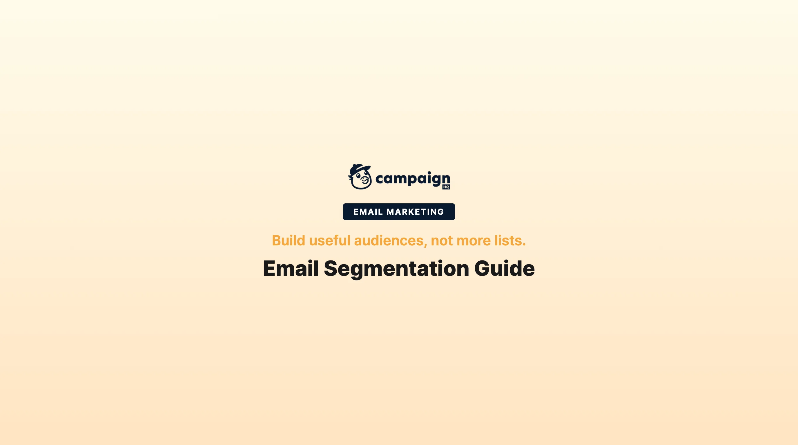 The Ultimate Guide to Email Segmentation in 2026