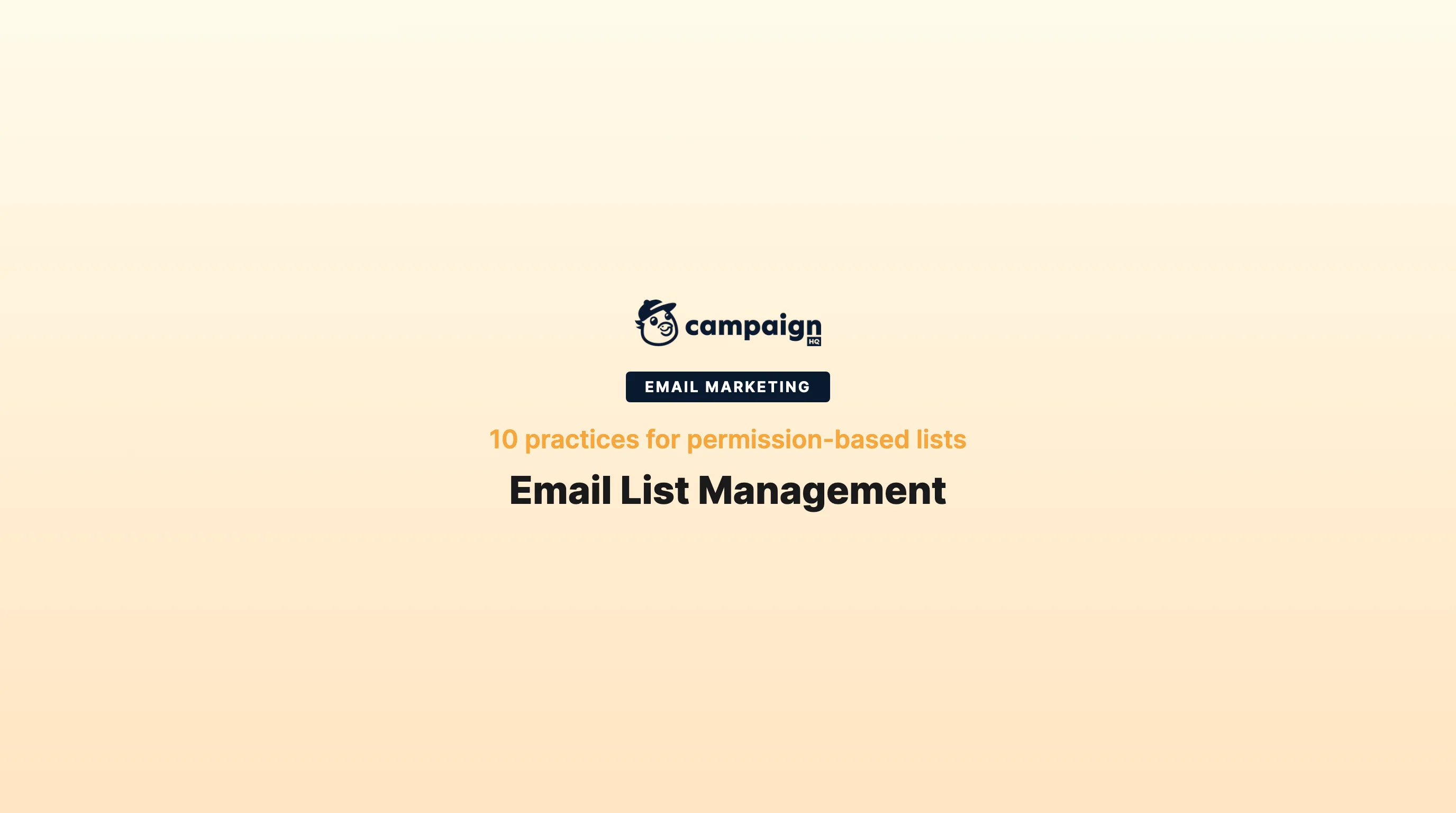 10 Email List Management Practices for Healthy Lists